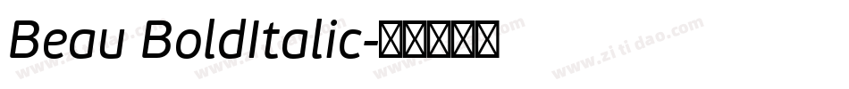 Beau BoldItalic字体转换
